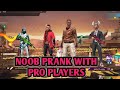 NOOB PRANK WITH RANDOM PRO PLAYERS ❤️