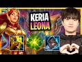 KERIA CRAZY GAME WITH LEONA! | T1 Keria Plays Leona Support vs Alistar!  Season 2024