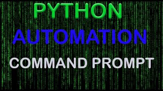 how to Automate command prompt using Python
