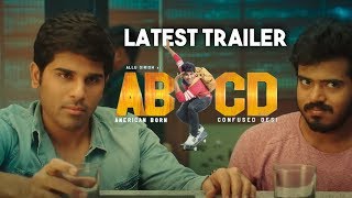 Allu Sirish " ABCD - Release Trailer | ABCD Latest Trailer | #AmericanBornConfusedDesi