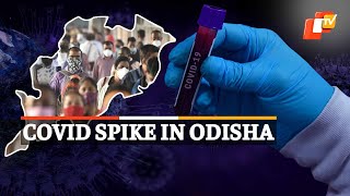 Corona Breaking July 1: Odisha Sees A Spike In COVID Cases | OTV News