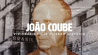 VISIONÁRIO JOÃO COUBE | LUCIANO HANG