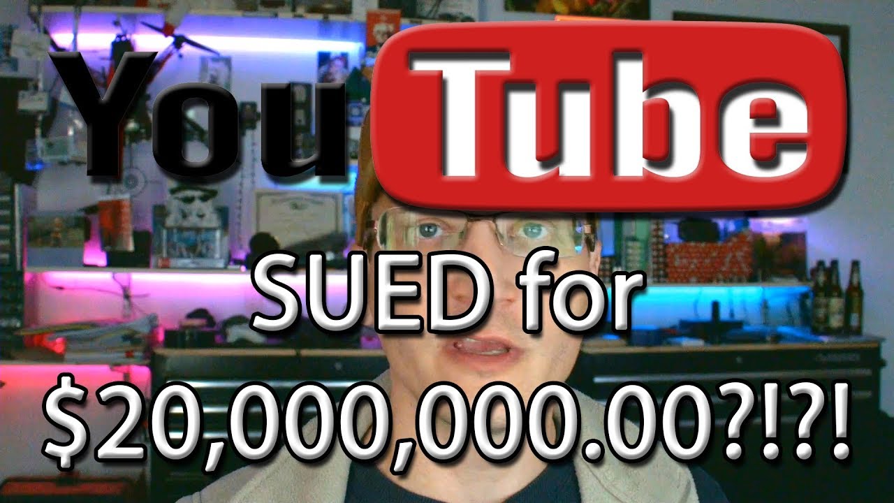 Youtube Sued For $20,000,000?!?! - YouTube