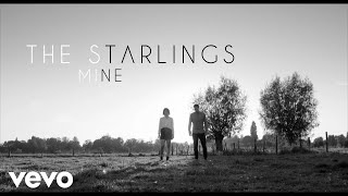 The Starlings - Mine