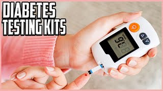 Top 5 Best Diabetes Testing Kits in 2023 Reviews ✅ Home Use