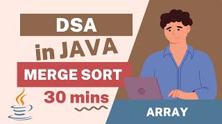 Java Merge Sort Tutorial | Step-by-Step Implementation | Learn Sorting Algorithms | Code Included