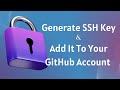How to Create SSH Key and Add It To Your GitHub Account