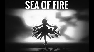 【三无】Sea of Fire