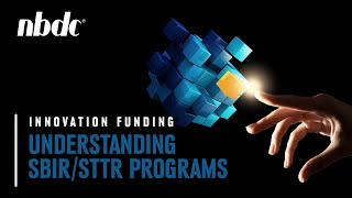 Nebraska Business Development Center: Understanding SBIR/STTR