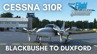 Milviz Cessna 310R - VFR Blackbushe EGLK to Duxford EGSU - Microsoft Flight Simulator