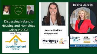 The Housing \u0026 Homelessness Crisis in Ireland 2023 with Regina Mangan, Joanne  Madden and Noel Sherry