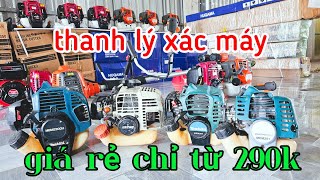 Xác máy cắt cỏ thanh lý chỉ từ 290k.4 con 1500k bao ship ☎️094.700.4490 Ngọc Trinh