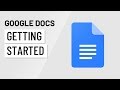 Google Docs: Getting Started