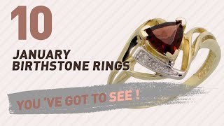 January Birthstone Rings Top 10 Collection // UK New \u0026 Popular 2017