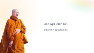 Bản Ngã Luân Hồi - Phần 1