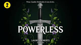 Powerless 2 of 2 [The Powerless Trilogy #1] - Lauren Roberts - Fantasy Romance Audiobook Full