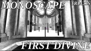 Monoscape [DIVINE] (DESTINATION POINT PATH) | TRIA.os