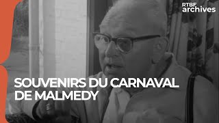 Malmedy 1969 : souvenirs du Carnaval au 20ème siècle - RTBF Archives