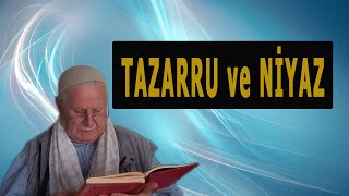 Çantacı Necmi Abi - Tazarru ve Niyaz -Ataşehir Mimar Sinan Camii Konferansı -  Mesnevi i Nuriye