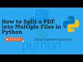 How to split a pdf into multiple files in Python | Data Engineering Story