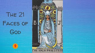 2. The High Priestess - The 21 Faces of God