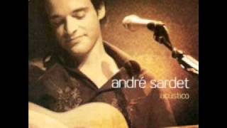 André Sardet - Quando eu te falei em Amor