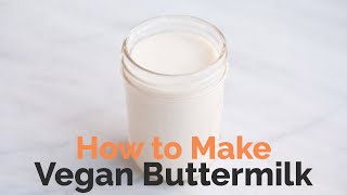 Vegan Buttermilk · Simple Vegan Blog