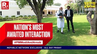 PM Modi And Arnab: Nation's Most Awaited Interaction. All Day Friday