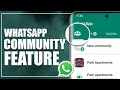How to Use Whatsapp New Community Features? WP Community Update