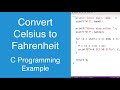 Convert Celsius to Fahrenheit | C Programming Example