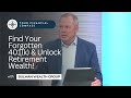 Find Your Forgotten 401(k) & Unlock Retirement Wealth!