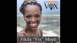 Fikile 'DJ Fix' Moeti | Vox - find your Podcast Anchor