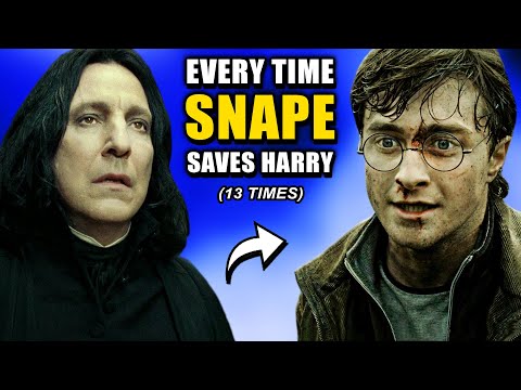 All 13 Times Severus Snape SAVED Harry – Harry Potter Explained