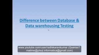 Difference between DB & DWH testing