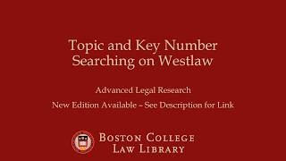 Topic and Key Number Searching on Westlaw