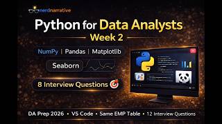 Python for DataAnalysts — NumPy, Pandas, Matplotlib, Seaborn | Real Interview Qns | NerdNarrative