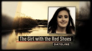 Dateline Episode Trailer: The Girl with the Red Shoes | Dateline NBC