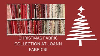 Christmas Fabric Collection at JoAnn!