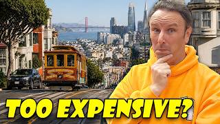 Is San Francisco Really That Expensive? I Tested It