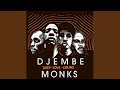 Djembe Monks (feat. Gabriel Nyandoro)