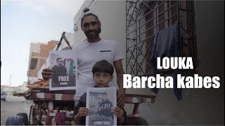 LOUKA - Barcha kabes | برشا كبس ( Official Music video )