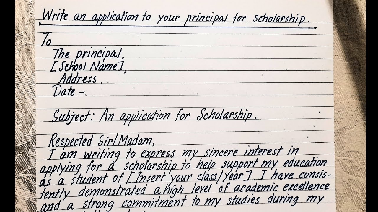 Write An Application To Your Principal For Scholarship Manha