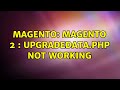 Magento: Magento 2 : UpgradeData.php not working (3 Solutions!!)