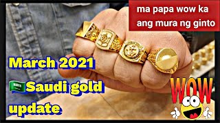 magkano na ba ang 21 karat mens ring Saudi 🇸🇦  gold |  update march 2021 latest new designs | Marie