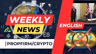 💸 USDT = 💔 Money Loss? | 🤔 Trump's Impact on Crypto 🚀 | 📊 Prop Firm Weekly Highlights 🌟