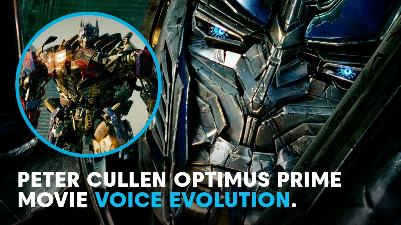 Peter Cullen Movie Optimus Prime Voice Evolution | Transfromers Live ...