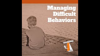 Reframing Behaviors in Kids: the Negative and Challenging