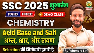 GS Demo 10 | Acid, base and Salt | Chemistry | SSC 2025 | For SSC CGL,CPO,CHSL,MTS | Pushpendra Sir