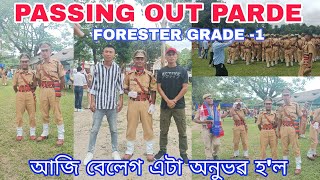 ASSAM FORESTER GRADE 1 / PASSING OUT PARDE 2023 DERGAON / VLOG