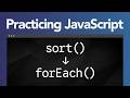 Practice JavaScript w/ ChatGPT: sort() + Render to DOM w/ forEach()